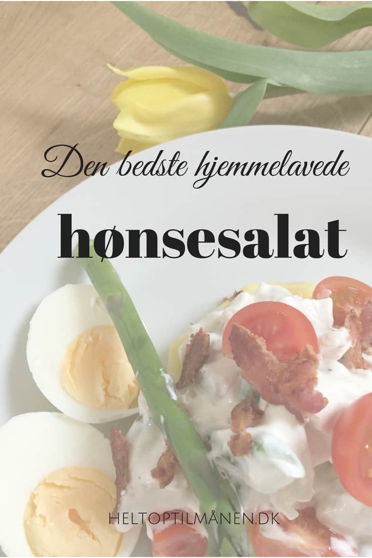 Den bedste hjemmelavede hønsesalat