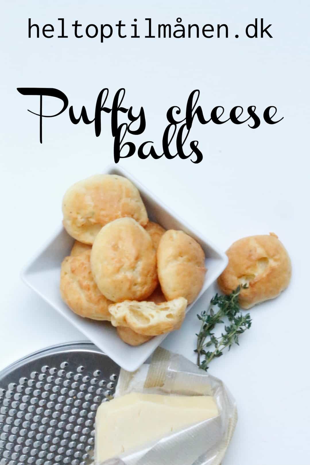 Opskrift på skønne puffy cheese balls. De passer perfekt til tapas.
